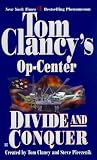Tom Clancy's Op Center: Divide And Conquer (Op-Center Series)