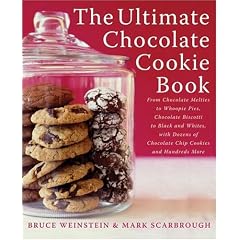 The Ultimate Chocolate Cookie Book: From Chocolate Melties to Whoopie Pies, Chocolate Biscotti to Black and Whites, with Dozens of Chocolate Chip Cookies and Hundreds More