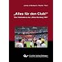 "Alles f�r den Club!": Eine Feldstudie zu den "Ult&hellip von Martin Thein