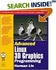 Advanced Linux 3D Graphics Programming (With CD-ROM)