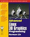 Advanced Linux 3D Graphics Programming (With CD-ROM)