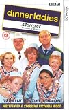 Dinner Ladies Vol.1 - Monday/Royals/Scandal [VHS] [1998]
