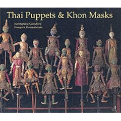 Thai Puppets & Khon Masks (River Books)