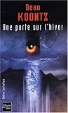 PORTE SUR L'HIVER -UNE