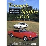 triumph spitfire and gt6 a guide to originality