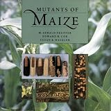 Mutants of Maize