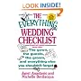The Everything Wedding Checklist: The Gown, the Guests, the Groom, and Everything Else You Shouldn't Forget (Everything Series)