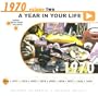 A Year in Your Life: 1970, Vol. 2