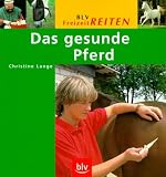 Das gesunde Pferd