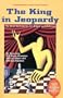 The King in Jeopardy: The Best Techniques for Attack and Defense (Comprehensive Chess Course Series)