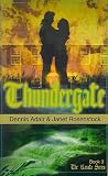 Thundergate, Book 3 (The Kanata Series)