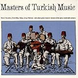  : Masters of Turkish Music