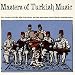 Masters of Turkish Music