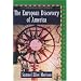 The European Discovery of America: The Southern Voyages, A.D. 1492-1616