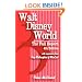 Walt Disney World: The Full Report: 4th Edition