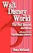 Search : Walt Disney World: The Full Report: 4th Edition