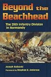Beyond the Beachhead: The 29th Division in Normandy