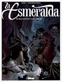 La Esmeralda, tome 3