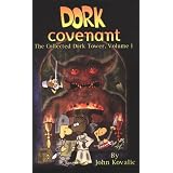 Dork Covenant (Dork Tower, Vol. 1)