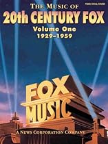 The Music of 20th Century Fox, Vol 1: 1929-1959 (Piano/Vocal/Chords) The Music of 20th Century Fox, Vol 1: 1929-1959 (Piano/Vocal/Chords)