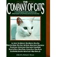 The Company of Cats: 20 Contemporary Stories of Family Cats by  Michael J. Rosen