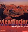 Viewfinder: 100 Top Locations for Great Travel Photography