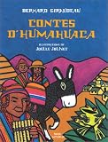 Les Contes d'Humahuaca Les Contes d'Humahuaca