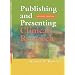 Publishing and Presenting Clinical Research, Second Edition