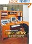 Build Your Own Home Office Furniture (Popular Woodworking)