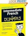 Intermediate French For Dummies
