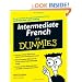 Intermediate French For Dummies