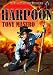 Harpoon: A Western Novel Harpoon: A Western Novel