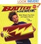 Battery Science: Make Widgets That Work and Gadgets That Go