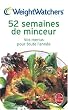 52 semaines de minceur : Vos menus pour toute l'ann�e