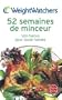 52 semaines de minceur : Vos menus pour toute l'ann�e