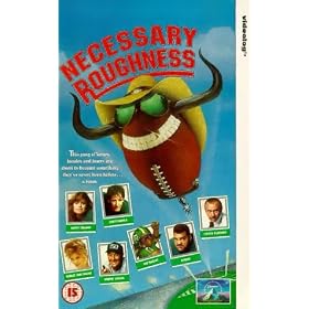 Necessary Roughness [VHS] [1991]