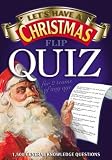 Let's Have a Christmas: Flip Quiz (Family Flip Quiz series)