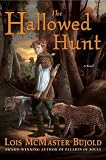 The Hallowed Hunt (Chalion, Book 3)