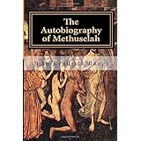 the autobiography of methuselah
