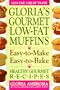 Gloria's Gourmet Low-Fat