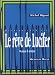 Book Le reve de Lucifer de Karlheinz Stockhausen (La trace des silences)