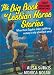 The Big Book Of Lesbian Horse Stories