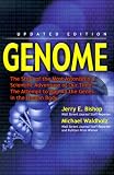 Genome: The Story of the Most Astonishing Scientific Adventure of Our Time--The Attempt to Map All the Genes in the Human Body