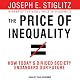 The Price of Inequality: How Today's Divided Society Endangers Our Future