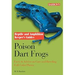 Retile Keeper's Guide: Poison Dart Frog (Reptile keeper's guides)