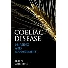 Click here to buy Coeliac Disease: Nursing Care and Management (Wiley Series in Nursing) by Helen Griffiths.