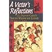 A Victors Reflections