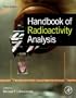 Handbook of Radioactivity Analysis, Third Edition