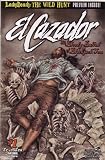 El Cazador; The Bloody Ballad of Blackjack Tom, Vol 1 #1 (Comic Book)