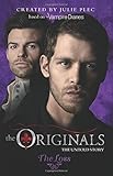 The Originals: 02: The Loss